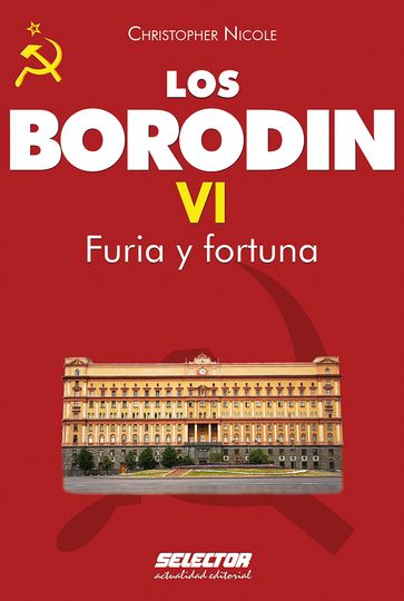 Borodin VI. Furia y fortuna - Christopher Nicole