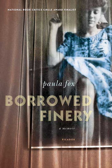 Borrowed Finery - Paula Fox