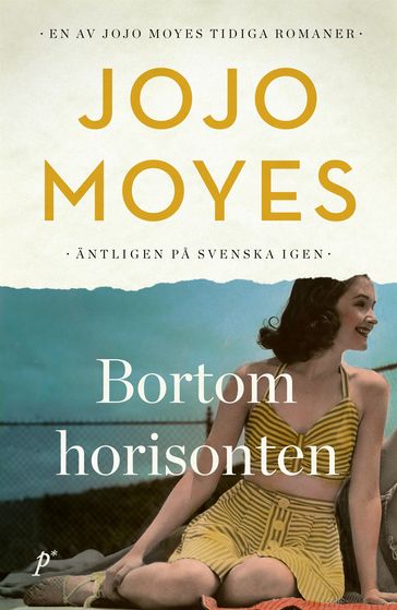 Bortom horisonten - Jojo Moyes - Sara R. Acedo