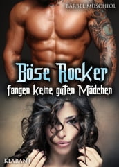 Bose Rocker fangen keine guten Madchen