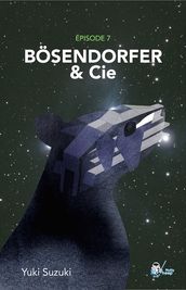 Bosendorfer & Cie, Épisode 7
