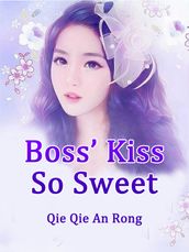 Boss  Kiss So Sweet