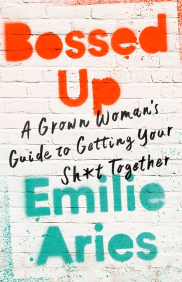 Bossed Up - Emilie Aries