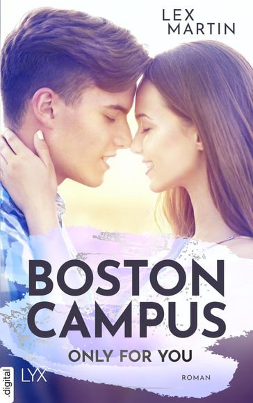 Boston Campus - Only for You - Lex Martin