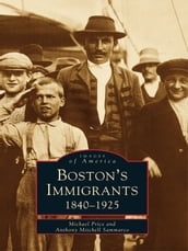 Boston s Immigrants