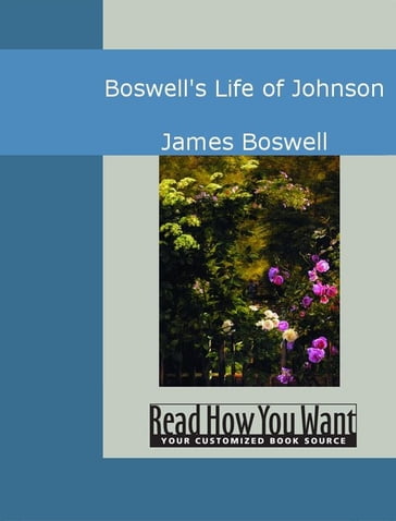 Boswell's Life Of Johnson - James Boswell