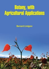 Botany, with Agricultural Applications