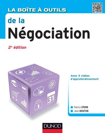 La Boîte à outils de la Négociation - 2e éd. - Jean Mouton - Patrice Stern
