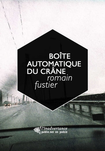 Boîte automatique du crâne - Romain Fustier