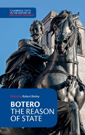 Botero: The Reason of State - Giovanni Botero
