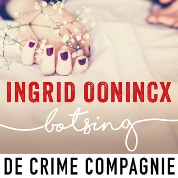 Botsing - Ingrid Oonincx