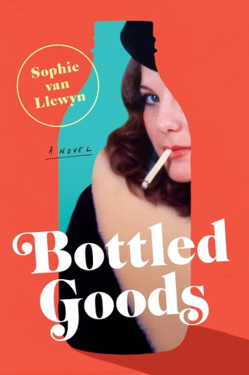 Bottled Goods - Sophie van Llewyn