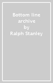 Bottom line archive