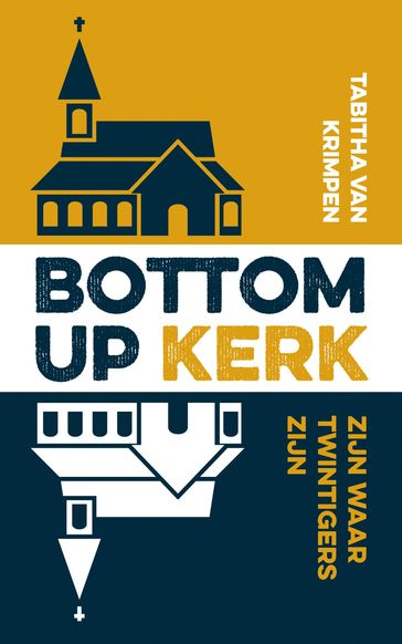 Bottom-up kerk - Tabitha van Krimpen