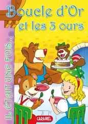 Boucle d Or et les 3 ours