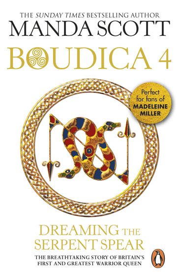 Boudica: Dreaming The Serpent Spear - Manda Scott