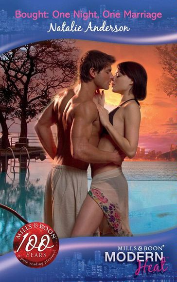 Bought: One Night, One Marriage (Mills & Boon Modern Heat) - Natalie Anderson