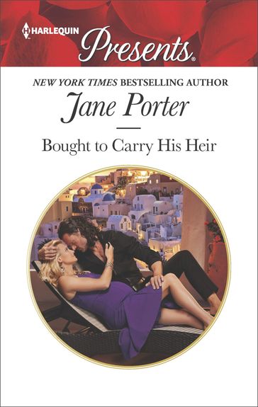 Bought to Carry His Heir - Jane Porter