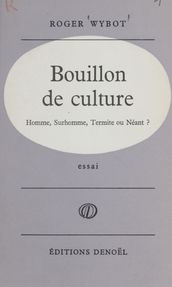 Bouillon de culture