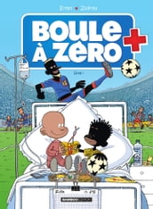 Boule à zéro - Tome 7