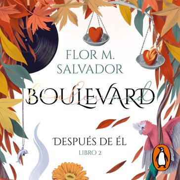 Boulevard. Libro 2 (edición revisada por la autora) - Flor M. Salvador