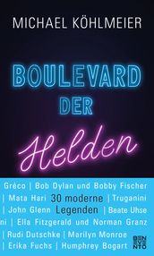 Boulevard der Helden