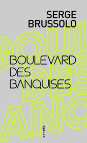 Boulevard des banquises