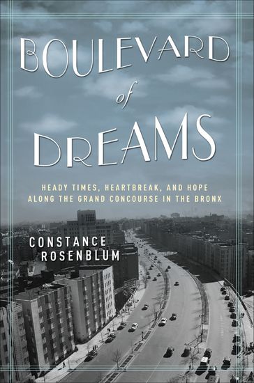 Boulevard of Dreams - Constance Rosenblum