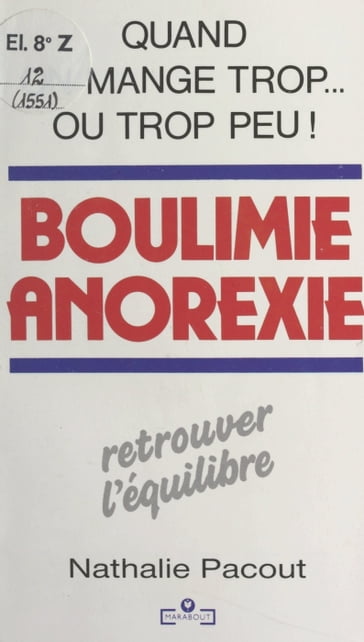 Boulimie, anorexie - Nathalie Pacout