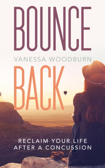 Bounce Back - Vanessa Woodburn