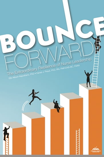 Bounce Forward - Daniel J. Pesut - Elle Allison-Napolitano