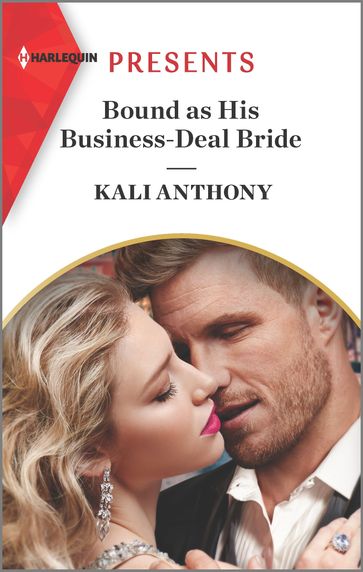 Bound as His Business-Deal Bride - Kali Anthony