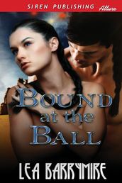 Bound at the Ball