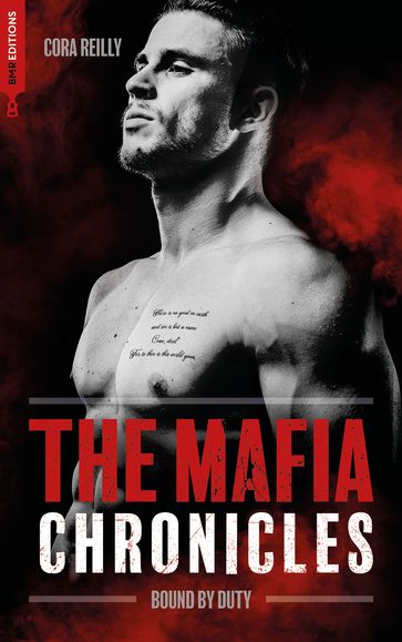 Bound by Duty - The Mafia Chronicles, T2 - Cora Reilly