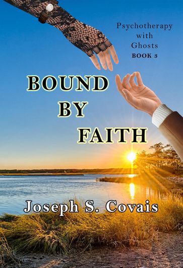 Bound by Faith - Joseph S. Covais