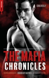 Bound by Hatred- The Mafia Chronicles, T3