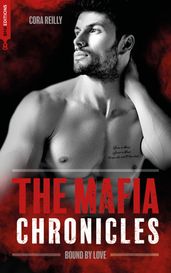 Bound by Love - The Mafia Chronicles, T6