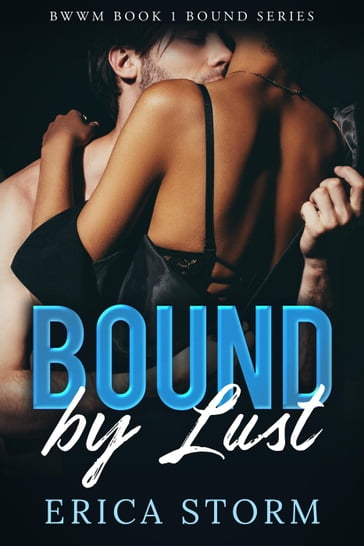 Bound by Lust - Erica Storm