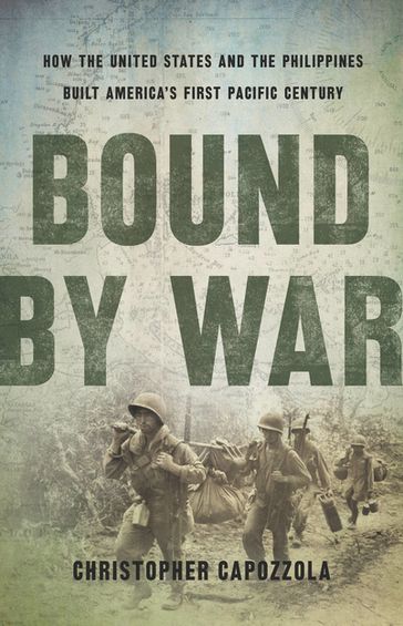 Bound by War - Christopher Capozzola