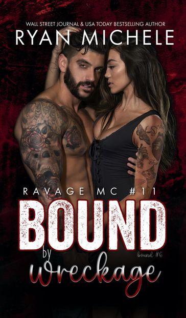 Bound by Wreckage - Ryan Michele