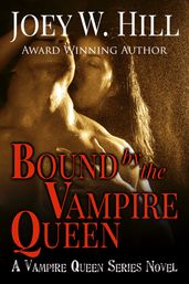 Bound by the Vampire Queen