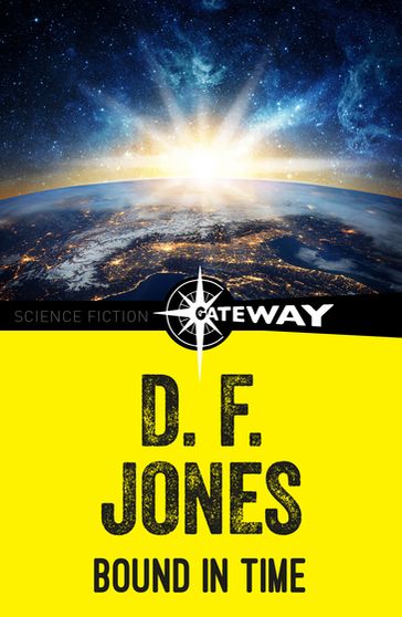 Bound in Time - D. F. Jones