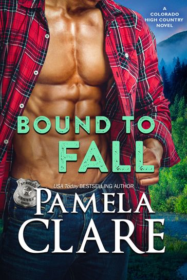 Bound to Fall - Pamela Clare