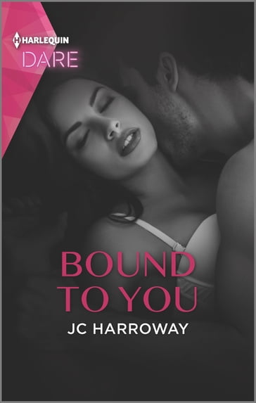 Bound to You - JC Harroway