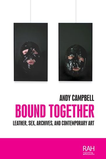 Bound together - Amelia Jones - Andy Campbell