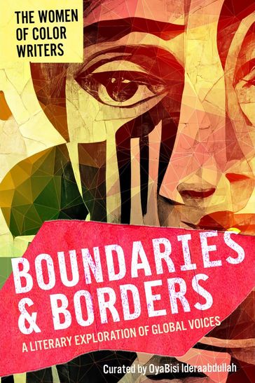 Boundaries & Borders - OyaBisi Ideraabdullah
