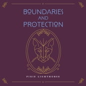 Boundaries & Protection