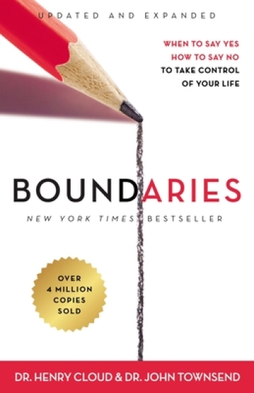 Boundaries Updated and Expanded Edition - Dr. Henry Cloud - John Townsend