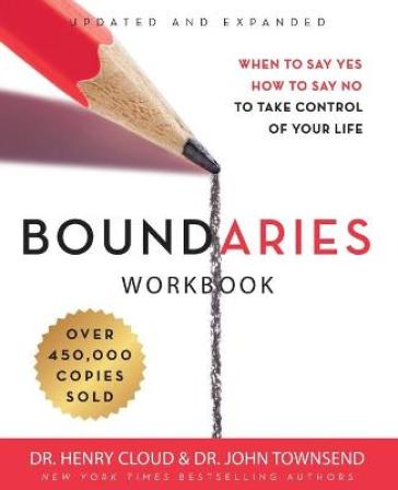 Boundaries Workbook - Henry Cloud - John Townsend