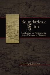 Boundaries of Faith